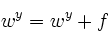 \begin{displaymath}
w^y += f\end{displaymath}